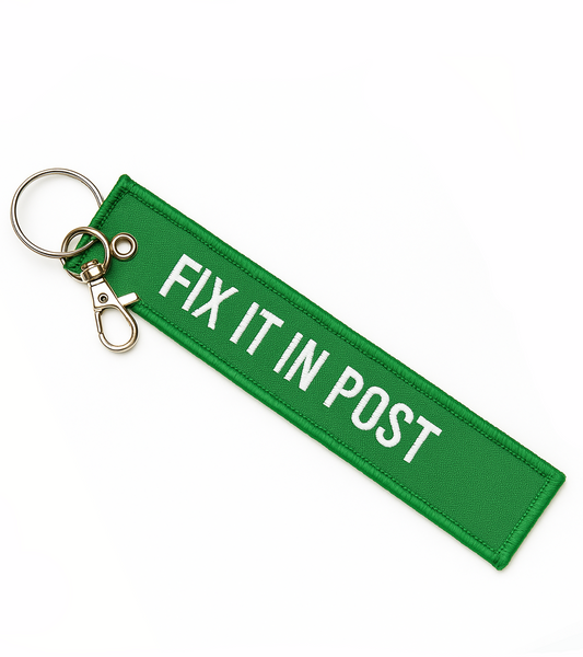 FIX IT IN POST